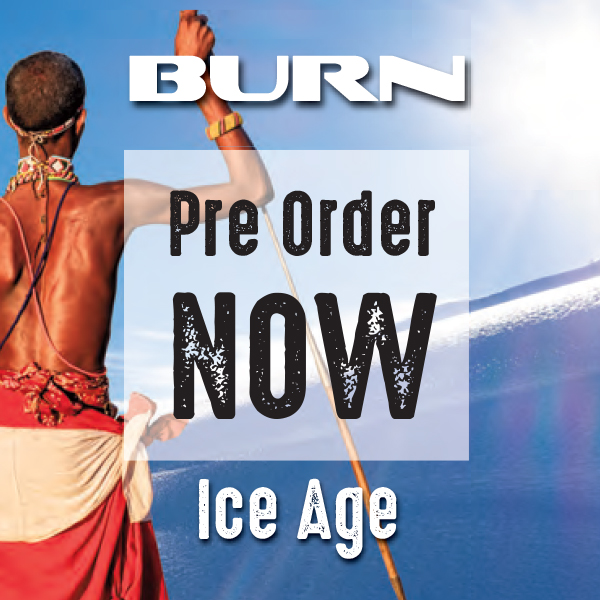 Burn Ice Age Album